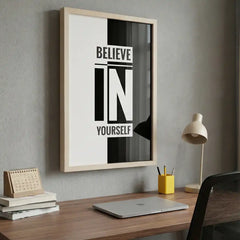 Believe In Yourself - Minimalist Typography Art (Premium Glass Frame)