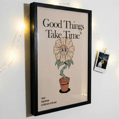 Good Things Take Time - Retro Flower Art (Premium Glass Frame)