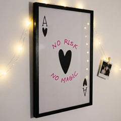 No Risk No Magic - Minimalist Ace Card Quote (Premium Glass Frame)