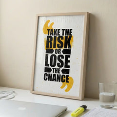 Take The Risk - Motivational Typography Art (Premium Glass Frame)
